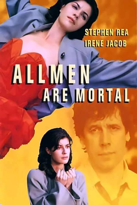 All Men Are Mortal